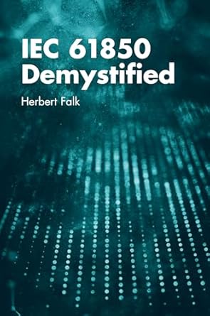 iec 61850 demystified 1st edition herbert falk 163081329x, 978-1630813291