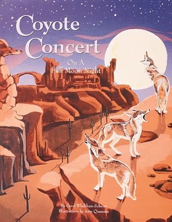 coyote concert on a full moon night 1st edition carol whelihan scherer 155971669x, 978-1559716697