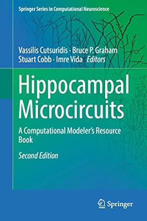 hippocampal microcircuits a computational modelers resource book 1st edition vassilis cutsuridis ,bruce p