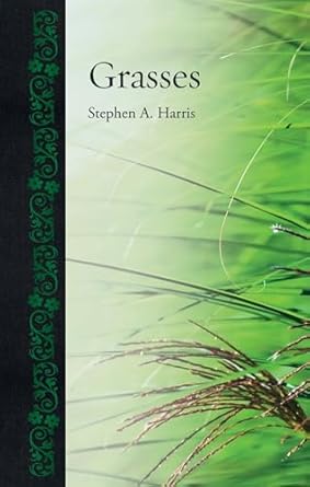 grasses 1st edition stephen a harris 178023273x, 978-1780232737