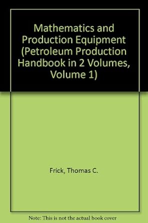 mathematics and production equipment 1st edition thomas c frick ,r william taylor 0895202069, 978-0895202062