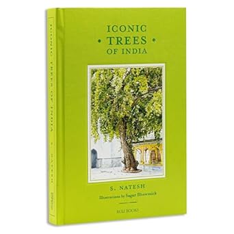 Iconic Trees Of India 75 Natural Wonders