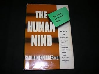 the human mind 1st edition karl a menninger 0394429648, 978-0394429649