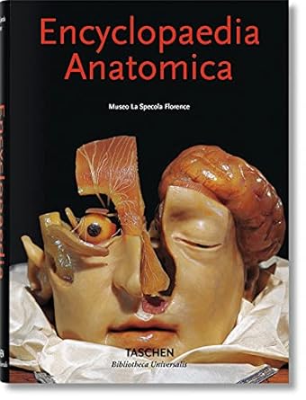 encyclopaedia anatomica 1st edition monika von during ,marta poggesi 383654931x, 978-3836549318