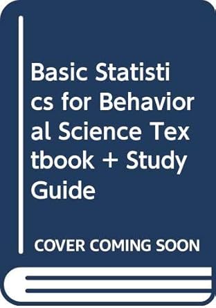 basic statistics for behavioral science textbook + study guide 1st edition gary w heiman 0618675175,