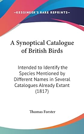 a synoptical catalogue of british birds intended to identify the species mentioned by different names in