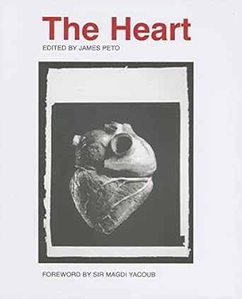 the heart 1st edition james peto 0300125100, 978-0300125108