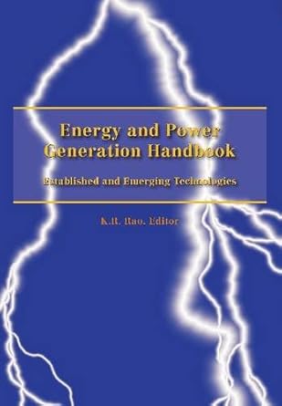 energy and power generation handbook established and emerging technologies 1st edition k r rao 079185955x,