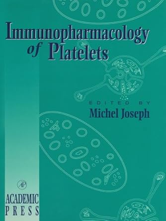 immunopharmacology of platelets 1st edition michael joseph 0123884764, 978-0123884763