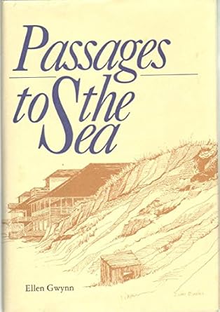 passages to the sea 1st edition ellen gwynn 0963828800, 978-0963828804