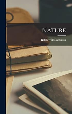 nature 1st edition ralph waldo emerson 1015409091, 978-1015409095