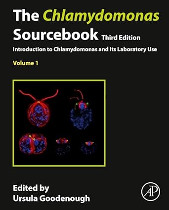 the chlamydomonas sourcebook volume 1 introduction to chlamydomonas and its laboratory use 1st edition ursula