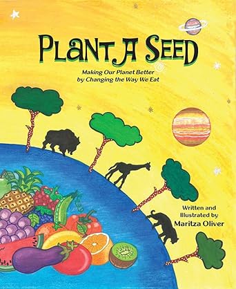 plant a seed 1st edition maritza oliver 1645431541, 978-1645431541