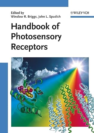 handbook of photosensory receptors 1st edition winslow r briggs ,john l spudich 3527310193, 978-3527310197