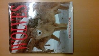 wolves 1st edition patrick hook 051716082x, 978-0517160824