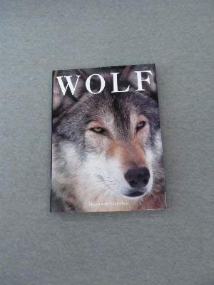 wolf 1st edition maureen greeley 076070547x, 978-0760705476