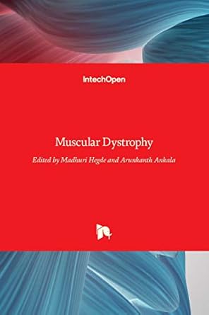 muscular dystrophy 1st edition madhuri hegde ,arunkanth ankala 9535106031, 978-9535106036
