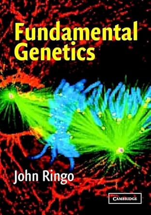 fundamental genetics 1st edition john ringo 0521809347, 978-0521809344