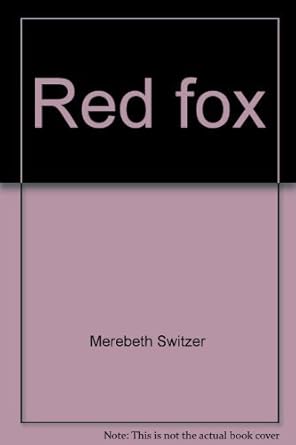 red fox 1st edition merebeth switzer 071728770x, 978-0717287703