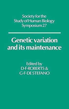 genetic variation and its maintenance with particular reference to tropical populations biology symposium