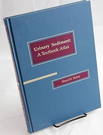 urinary sediment a textbook atlas/with slides 1st edition m d haber, meryl h 089189103x, 978-0891891031