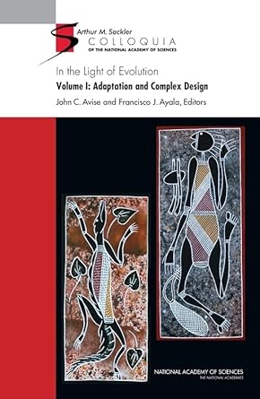 in the light of evolution volume i adaptation and complex design 1st edition national academy of sciences