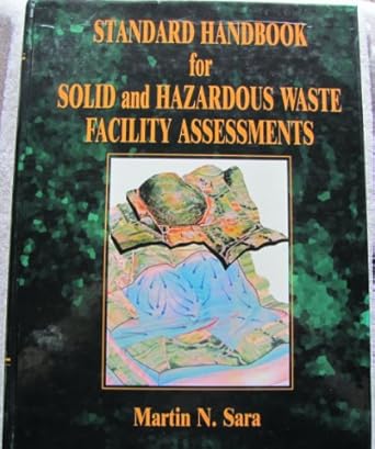 standard handbook of site assessment for solid and hazardous waste facility assessments 1st edition martin n