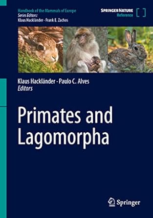 primates and lagomorpha 1st edition klaus hacklander ,paulo c alves 3030340422, 978-3030340421