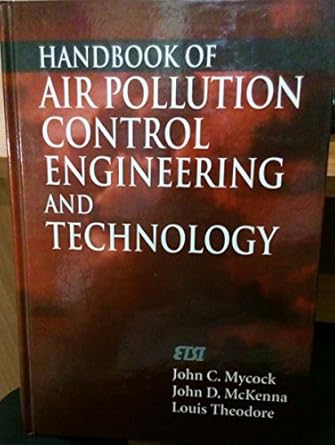 handbook of air pollution control engineering and technology 1st edition john c mycock ,john d mckenna ,louis
