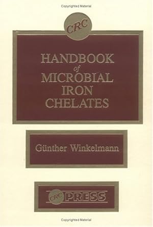 handbook of microbial iron chelates 1st edition gunther winkelmann 0849329663, 978-0849329661