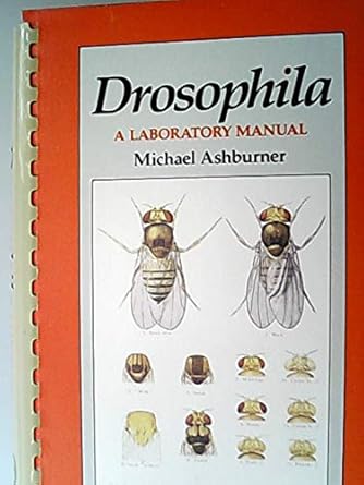 drosophila a laboratory handbook 1st edition m ashburner 0879693215, 978-0879693213