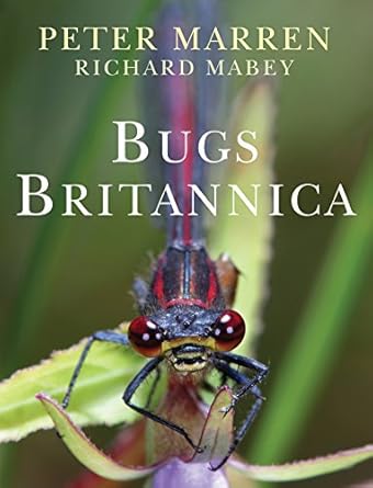 bugs britannica 1st edition peter marren ,richard mabey 070118180x, 978-0701181802