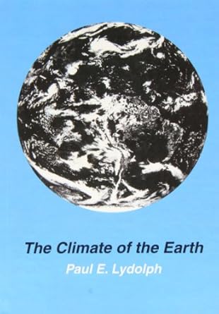 the climate of the earth 1st edition paul e lydolph ,don temple ,denise temple 0865981191, 978-0865981195