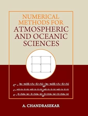numerical methods for atmospheric and oceanic sciences 1st edition a chandrasekar 1009100564, 978-1009100564