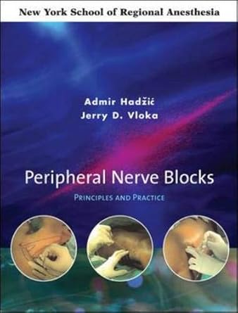 peripheral nerve blocks principles and practice 1st edition admir hadzic ,jerry vloka 0071409181,