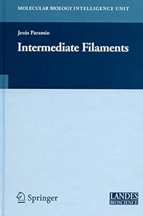 intermediate filaments 1st edition jesus paramio 1441941509, 978-1441941503