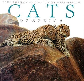 cats of africa 1st edition paul bosman ,anthony hall martin 156098760x, 978-1560987604