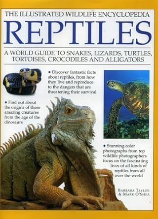 illustrated wildlife encyclopedia reptiles 1st edition barbara taylor 075481503x, 978-0754815037