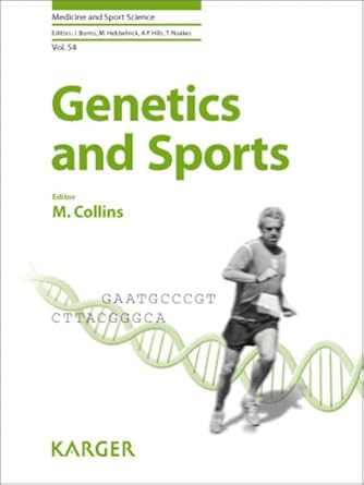 genetics and sports 1st edition malcolm collins 380559027x, 978-3805590273