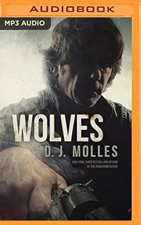 wolves 1st edition d j molles ,christian rummel 1522649484, 978-1522649489