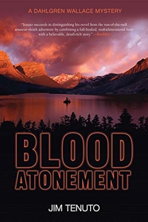 blood atonement a dahlgren wallace mystery 1st edition jim tenuto 1592288979, 978-1592288977