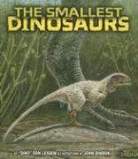 the smallest dinosaurs 1st edition don lessem ,john bindon 0822513722, 978-0822513728
