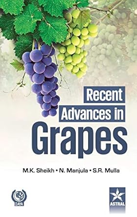 recent advances in grapes 1st edition m k manjula n mulla sheikh 9351301249, 978-9351301240