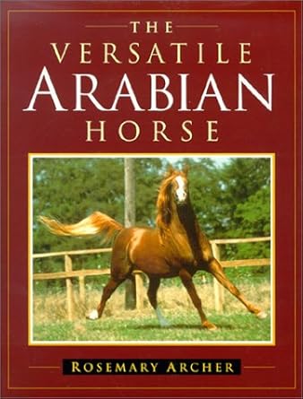 versatile arabian 1st edition archer 0851316697, 978-0851316697