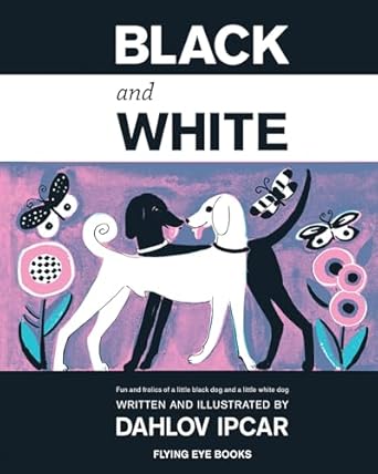 black and white 1st edition dahlov ipcar 1909263443, 978-1909263444