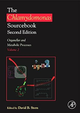 the chlamydomonas sourcebook vol 2 organellar and metabolic processes 1st edition david stern 0123708753,