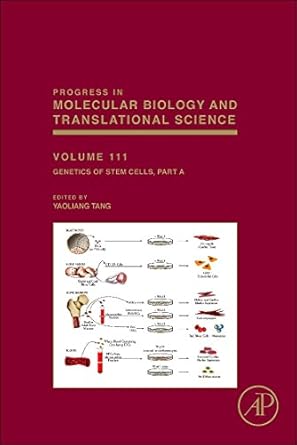 genetics of stem cells part a 1st edition yaoliang tang 0123984599, 978-0123984593