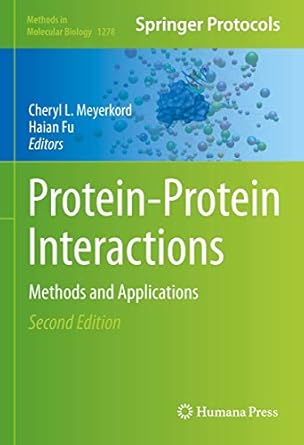 protein protein interactions methods and applications 1st edition cheryl l meyerkord ,haian fu 1493924249,