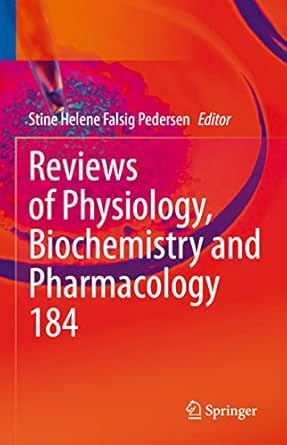 reviews of physiology biochemistry and pharmacology 1st edition stine helene falsig pedersen 3031242033,