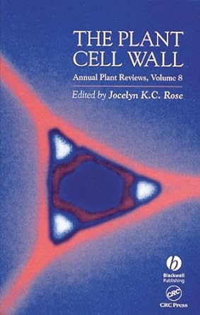 the plant cell wall 1st edition jocelyn rose 084932811x, 978-0849328114